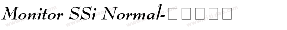 Monitor SSi Normal字体转换